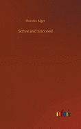 Strive and Succeed