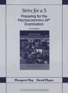 Strive for a 5: Preparing for the AP Macroeconomics Examination