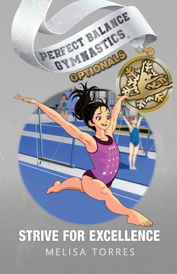 Strive for Excellence - Torres, Melisa