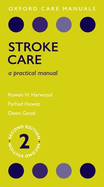 Stroke Care: A Practical Manual
