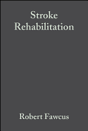 Stroke Rehabilitation: A Collaborative Approach