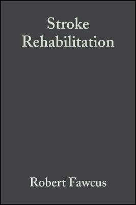 Stroke Rehabilitation: A Collaborative Approach - Fawcus, Robert (Editor)