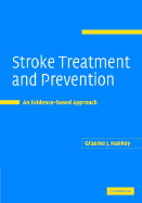 Stroke Treatment and Prevention