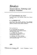 Strokes: Natural History, Pathology and Surgical Treatment