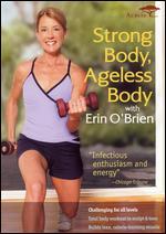 Strong Body, Ageless Body with Erin O'Brien