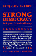 Strong Democracy: Participatory Politics for a New Age