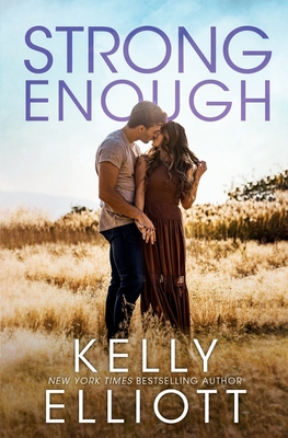 Strong Enough - Elliott, Kelly