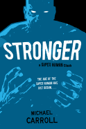 Stronger: A Super Human Clash