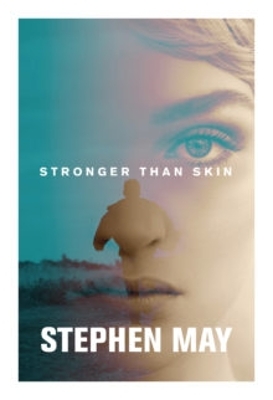 Stronger Than Skin - May, Stephen