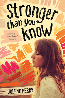 Stronger Than You Know - Perry, Jolene