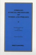 Stroud's Judicial Dictionary of Words and Phrases