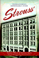 Strouss': Youngstown's Dependable Store