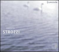 Strozzi: Cantates - Christophe Coin (cello); John Hutchinson (harp); Judith Nelson (soprano); William Christie (clavecin)