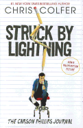 Struck by Lightning: The Carson Phillips Journal