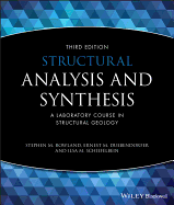 Structural Analysis and Synthesis: A Laboratory Course in Structural Geology