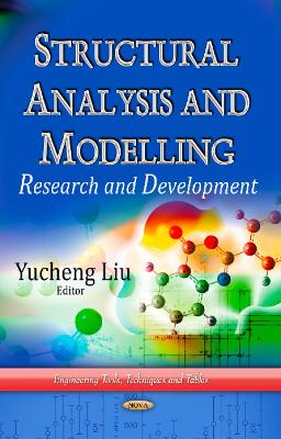 Structural Analysis & Modelling - Liu, Yucheng (Editor)