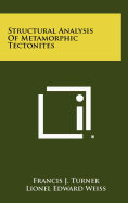 Structural analysis of metamorphic tectonites