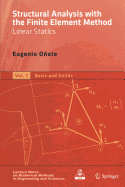Structural Analysis with the Finite Element Method. Linear Statics: Volume 1: Basis and Solids