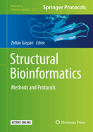 Structural Bioinformatics: Methods and Protocols