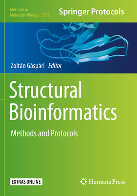 Structural Bioinformatics: Methods and Protocols - G�sp�ri, Zolt�n (Editor)