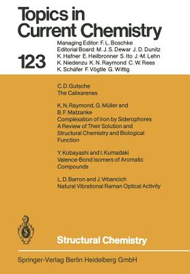Structural Chemistry - Barron, L D (Contributions by), and Gutsche, C D (Contributions by), and Kobayashi, Y (Contributions by)