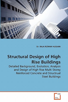 Structural Design of High Rise Buildings - Hussain, Raja Rizwan, Dr.
