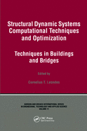 Structural Dynamic Systems Computational Techniques and Optimization: Techniques in Buildings and Bridges