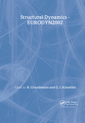 Structural Dynamics - Eurodyn - Grundmann, Harry