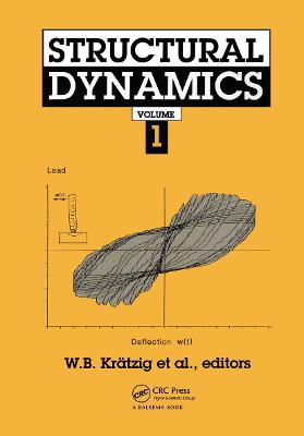 Structural Dynamics - Vol 1 - Proceedings Editors (Editor)
