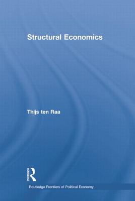 Structural Economics - ten Raa, Thijs