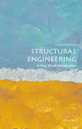 Structural Engineering: A Very Short Introduction