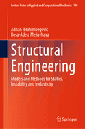 Structural Engineering: Models and Methods for Statics, Instability and Inelasticity