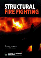 Structural Fire Fighting, 2000 Edition: .