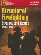 Structural Firefighting: Strategy and Tactics