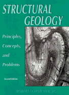 Structural Geology: Principles Concepts and Problems
