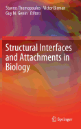 Structural Interfaces and Attachments in Biology