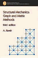 Structural Mechanics: Graph and Matrix Methods