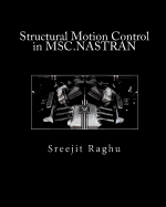 Structural Motion Control in Msc.Nastran