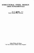 Structural Steel Design: LRFD Fundamentals