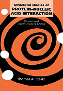 Structural Studies of Protein-Nucleic Acid Interaction: The Sources of Sequence-Specific Binding