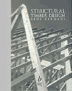 Structural timber design - Kermani, Abdy