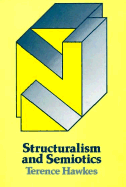 Structuralism and Semiotics