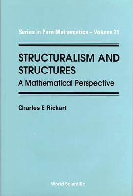 Structuralism and Structures - Rickart, Charles E