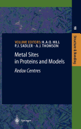 Structure and Bonding: Metal Sites in Proteins and Models: Redox Centres