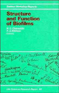 Structure and function of biofilms