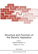 Structure and function of the genetic apparatus
