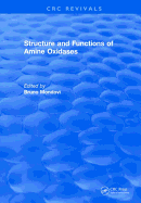 Structure and Functions of Amine Oxidases