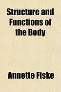 Structure and Functions of the Body