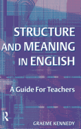 Structure and Meaning in English: A Guide for Teachers