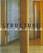 Structure as Design